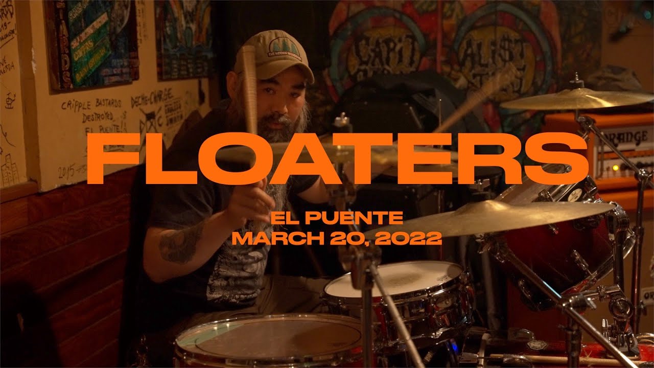 ⌜ NBV ⌟  | FLOATERS @ EL PUENTE – 20 · MAR · 2022