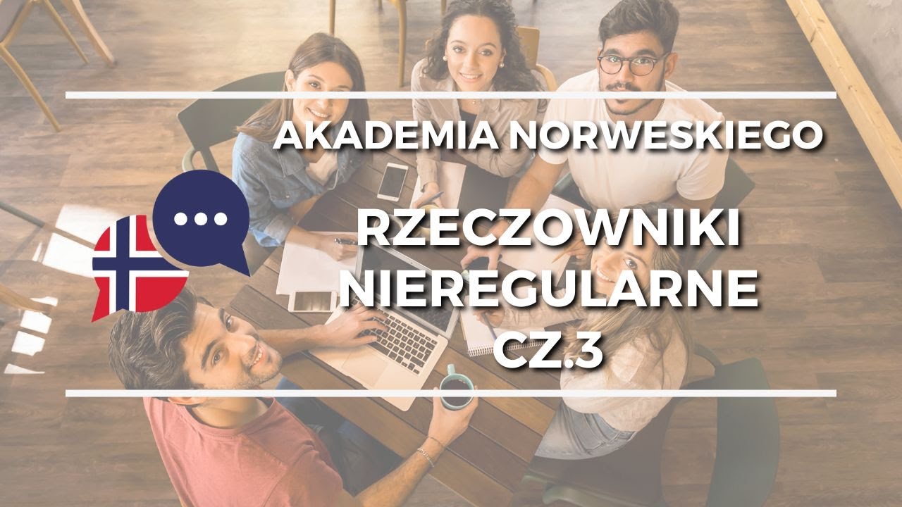 Język norweski - odmiana czasowników cz.3