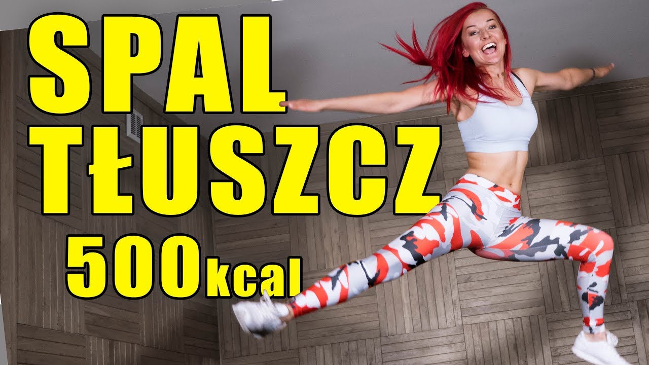 SPAL TŁUSZCZ 500kcal - SZYBKI TRENING INTERWAŁOWY