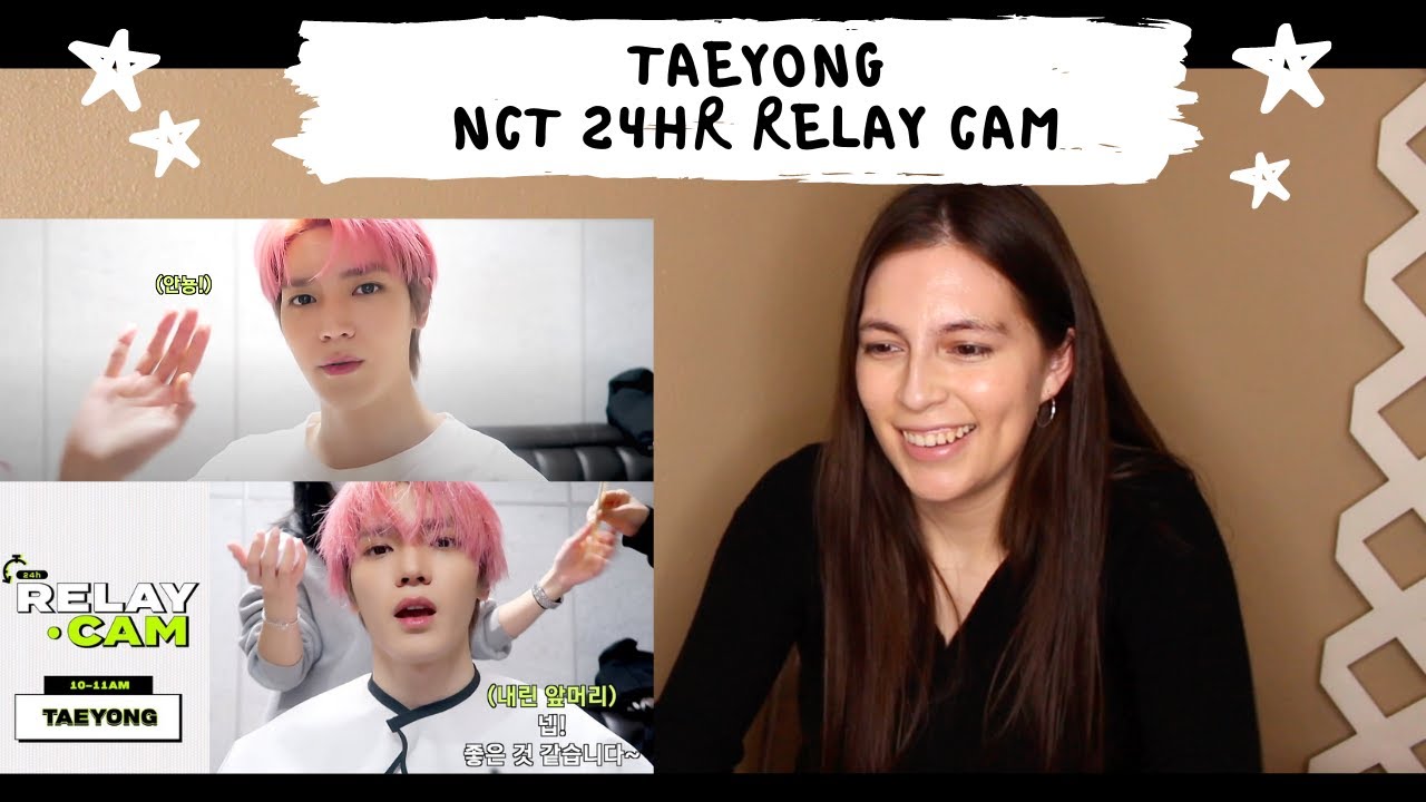 ⏱TAEYONG : 10-11AM｜NCT 24hr RELAY CAM REACTION