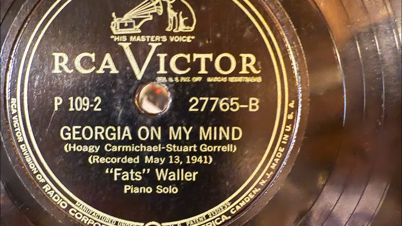 Georgia On My Mind by Fats Waller