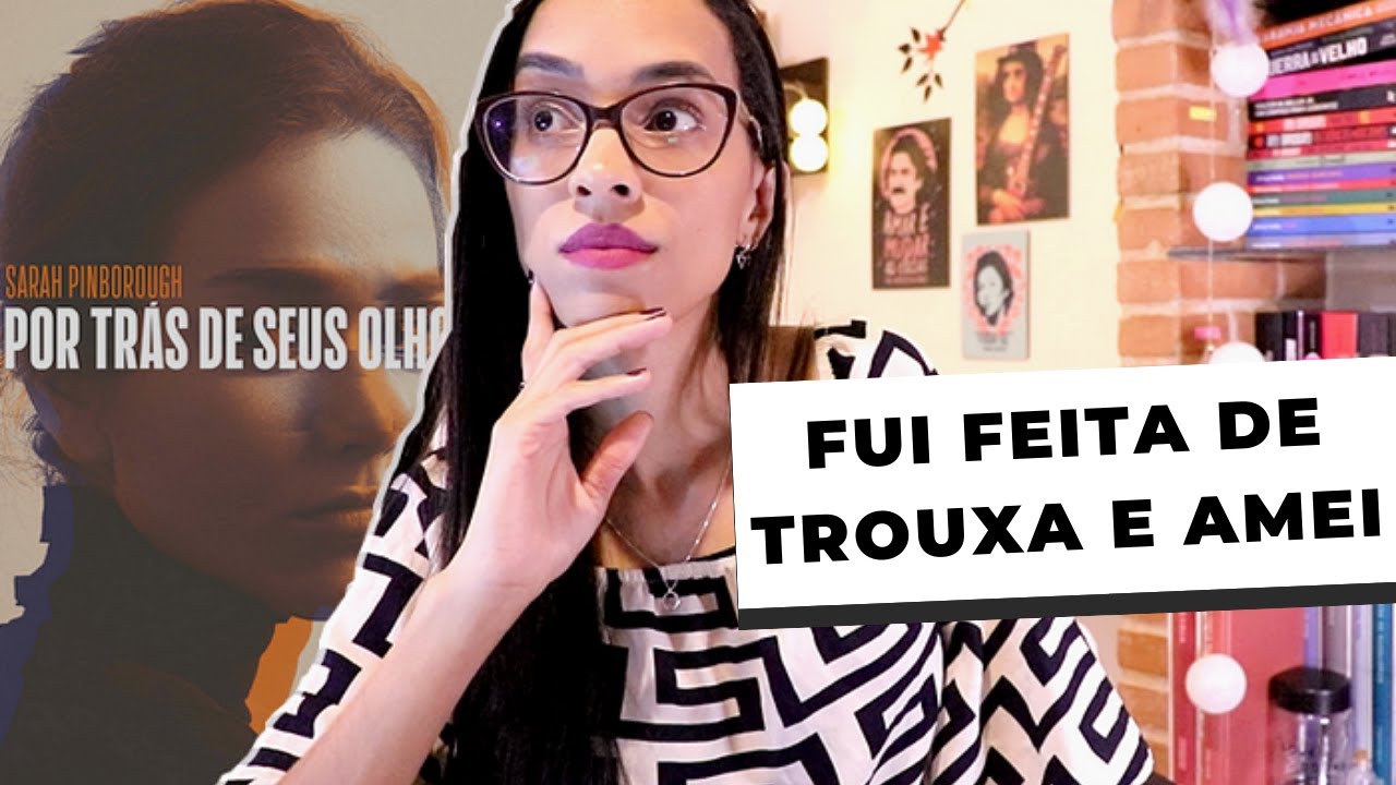 POR TRÁS DE SEUS OLHOS, de Sara Pinborough (resenha) | Amanda Azevedo
