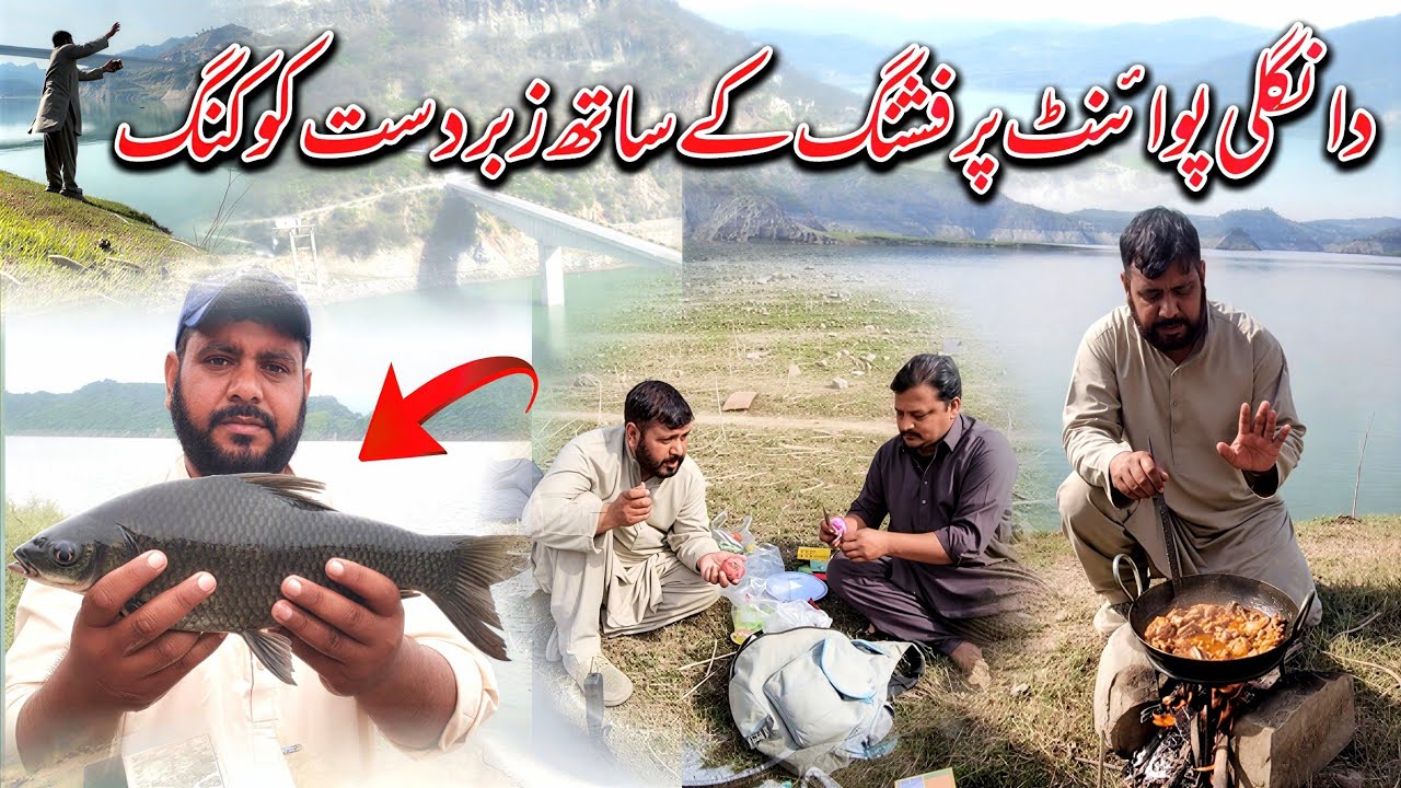 Dangali Point Par Fishing Keh Sath Zabardast Cooking | Jhelum River Fishing