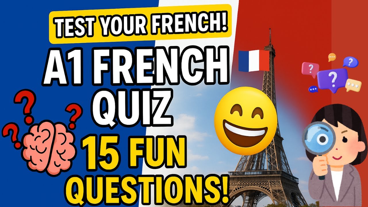 🇫🇷 French Quiz | Test Your French! If You Get 10/15 on This French Quiz You’re NOT a Beginner! 😱🇫🇷