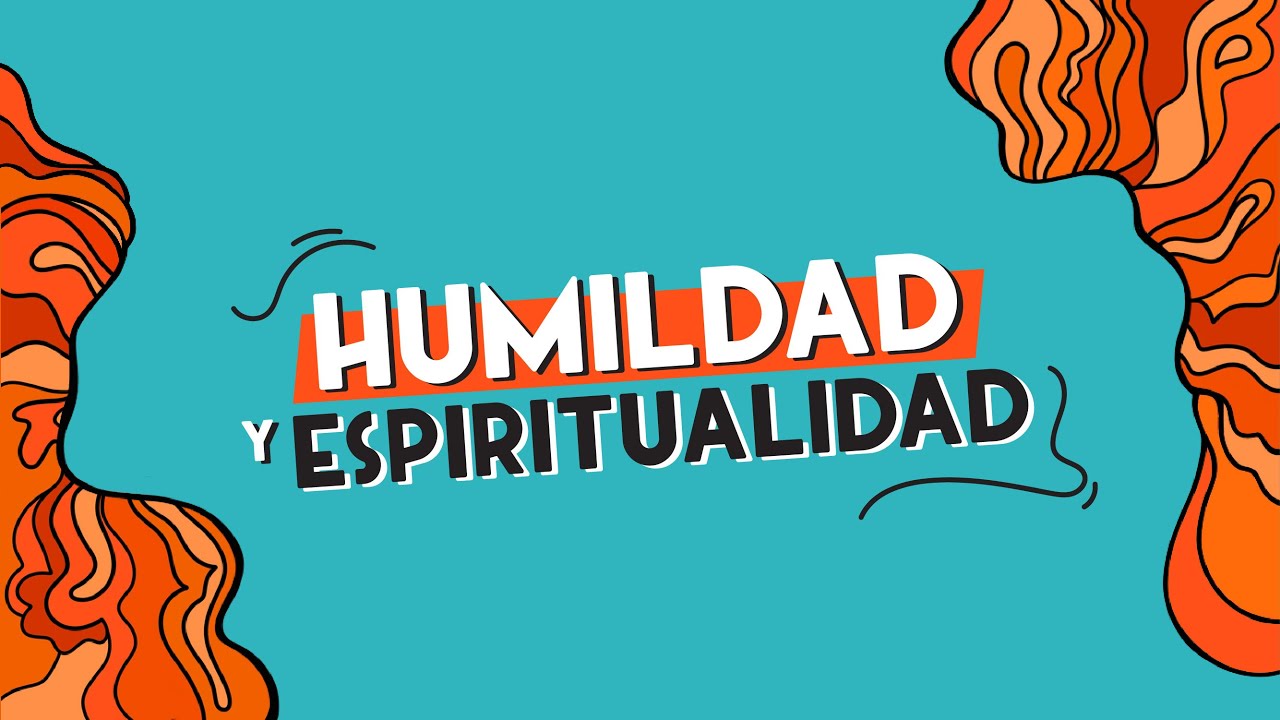 Humildad y espiritualidad