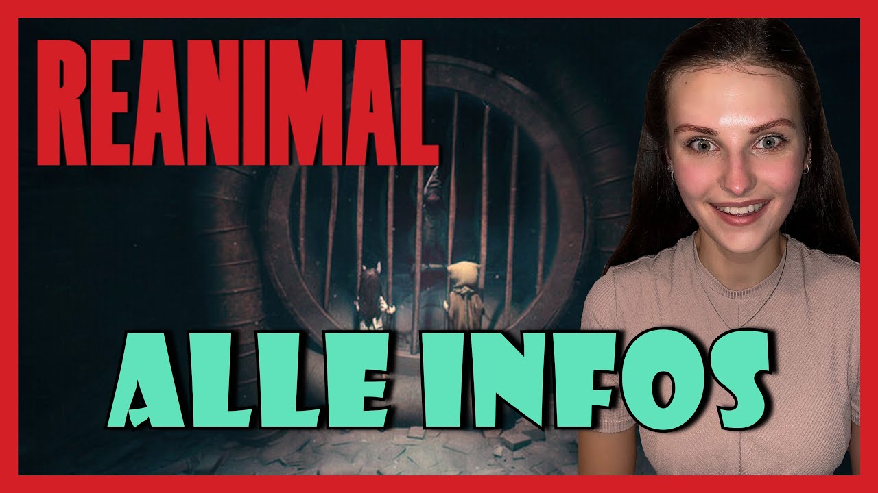 REANIMAL - ALLE INFOS ZUM NEUEN HORROR ADVENTURE 😨​ UNTERSCHIEDE ZU LITTLE NIGHTMARES
