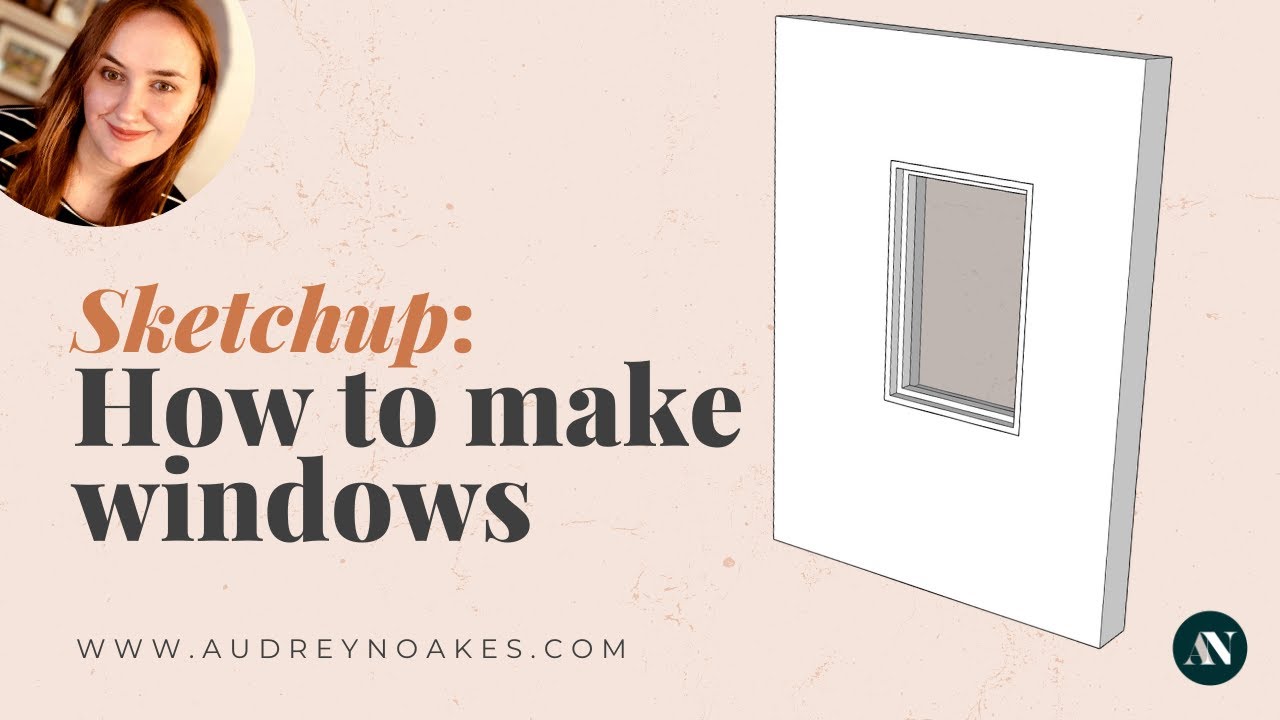 SKETCHUP: How to make windows