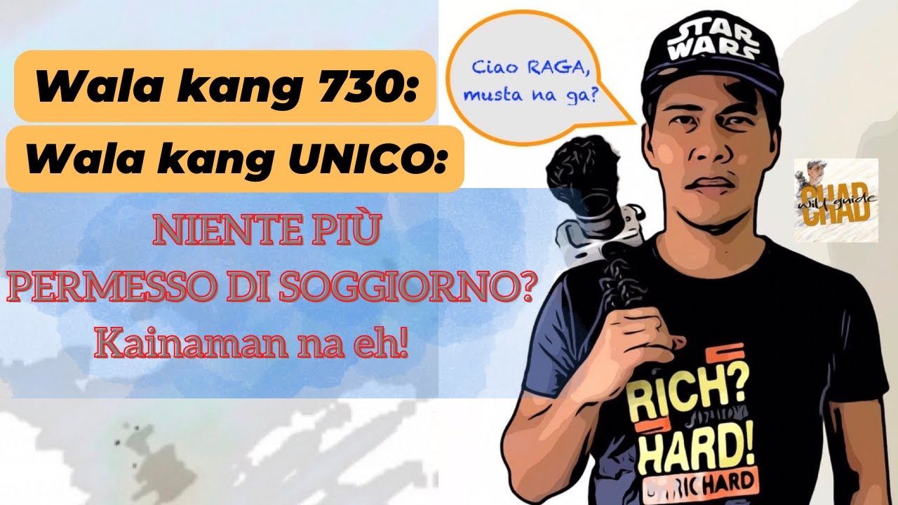 Wala kang 730? Wala kang UNICO? Allora NIENTE PI&Ugrave; PERMESSO DI SOGGIORNO? Kainaman na!