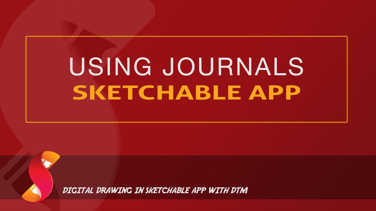 Using a Journal in Sketchable App