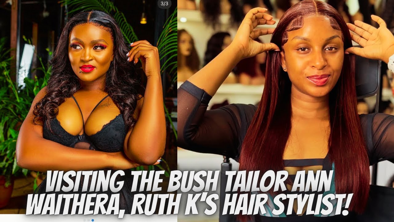 Visiting RUTH K Alleged Manager THE BUSH TAILOR (Ann Waithera) At Her Spa 