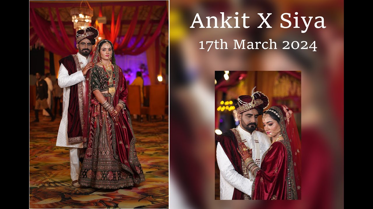 BEST WEDDING TESER  2024 ANKIT X SIYA  SK GODARA