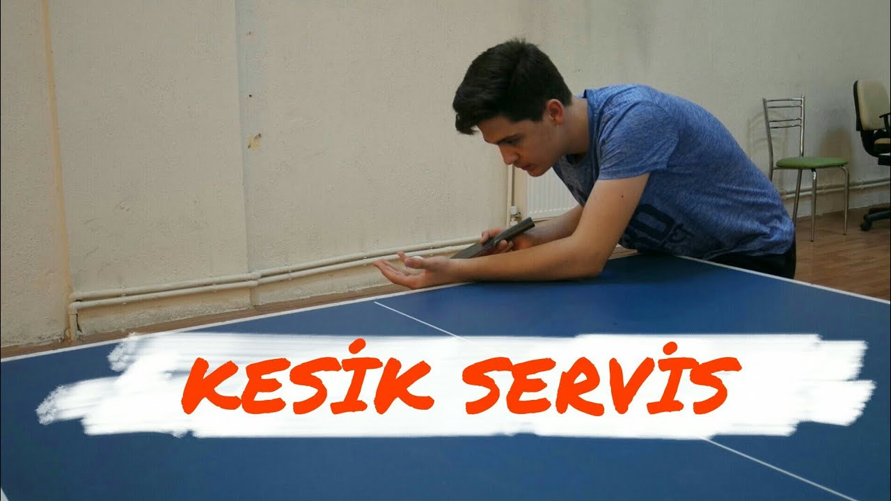 KESİK SERVİS | MASA TENİSİ