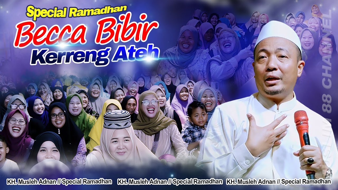 Pengajian KH. Musleh adnan terbaru 2026  special Ramadhan 