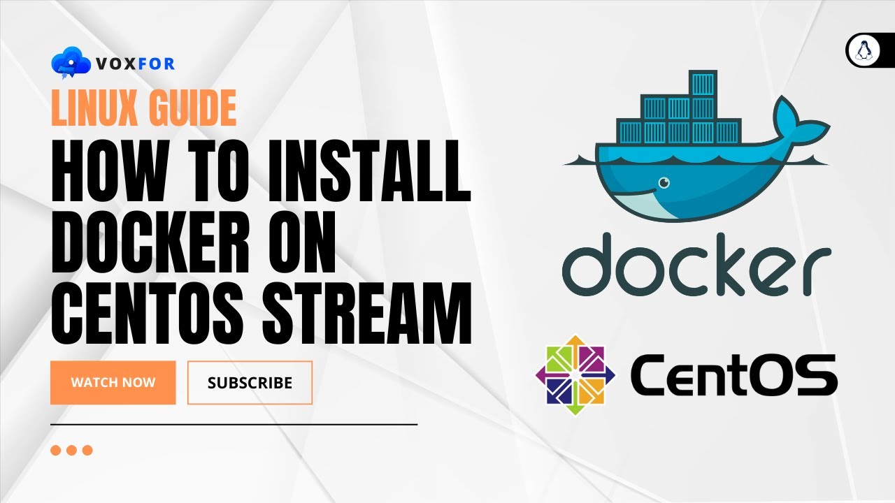 How to Install Docker on CentOS Stream 9 | Comprehensive Guide