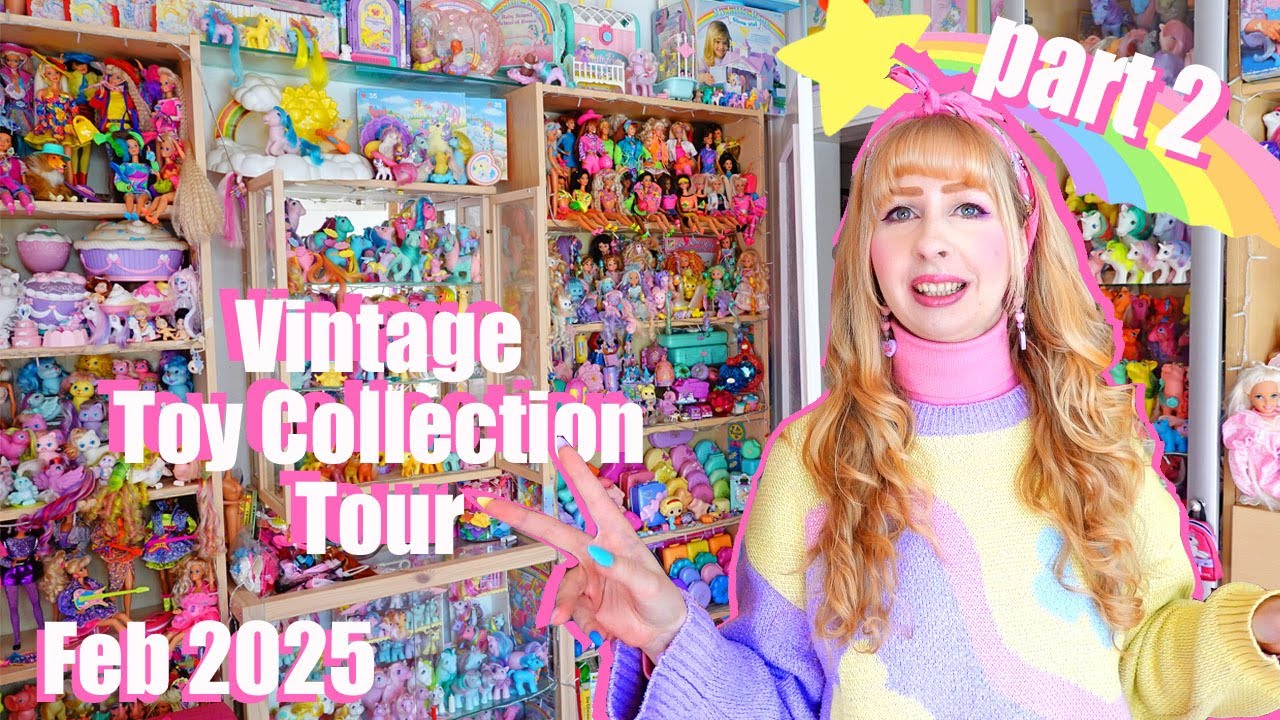 PART 2 - Vintage toy collection tour - 80s 90s girls toys - Barbie, My Little Pony, Polly Pocket