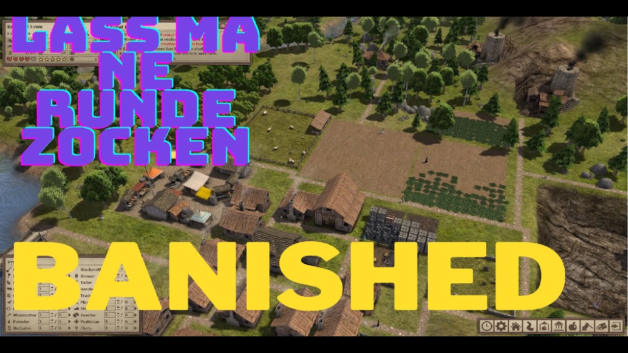 Lass ma ne Runde zocken - Banished die Zweite - Rettung vor dem Hungertod