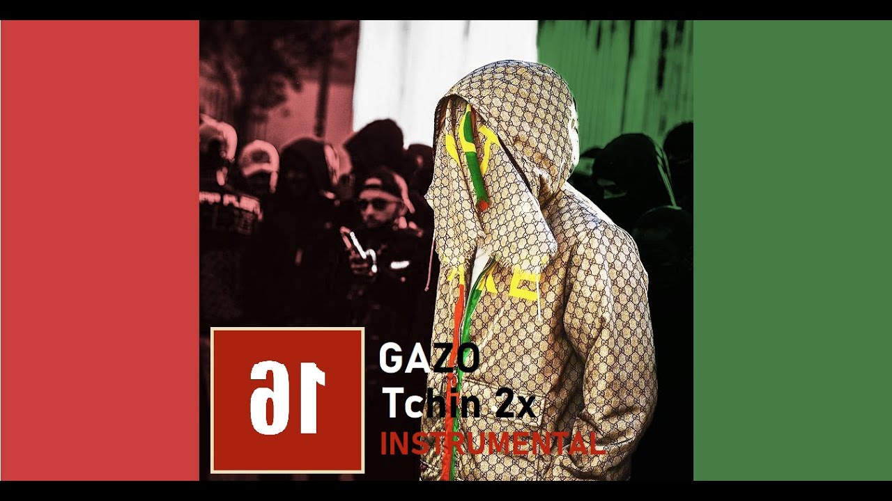 Gazo - Tchin 2x [INSTRUMENTAL]
