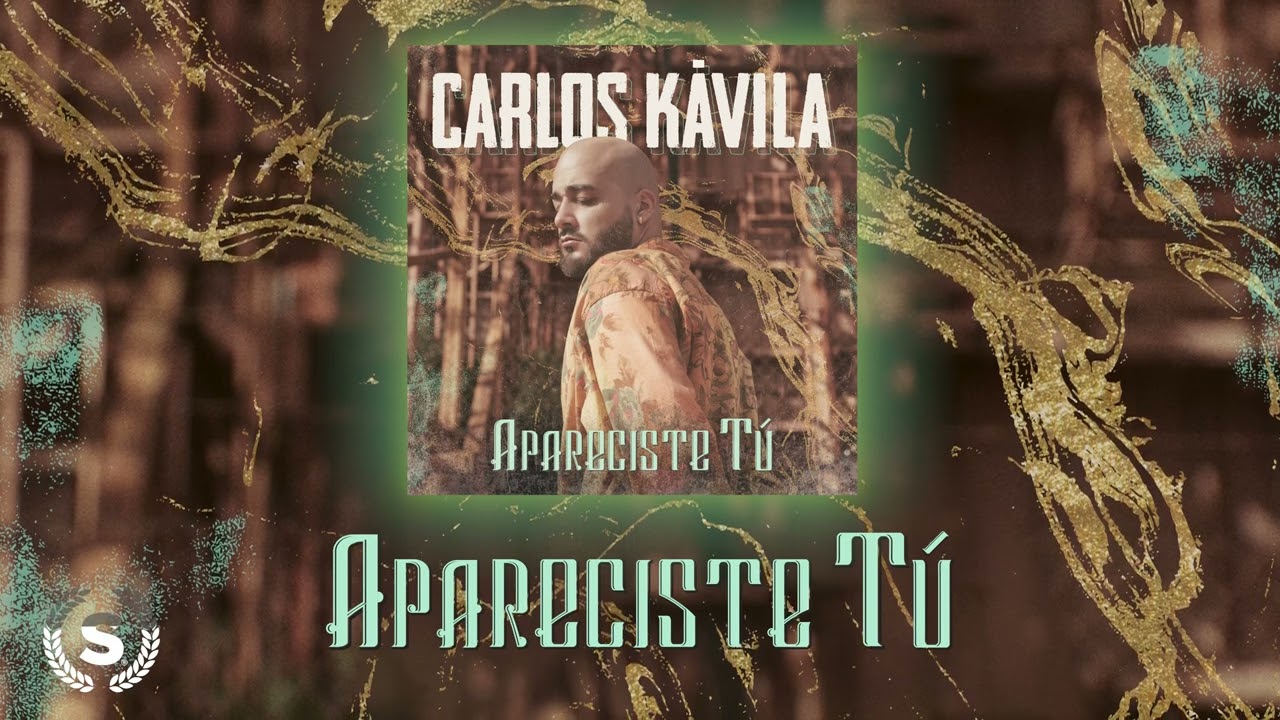 Carlos Kávila - Apareciste Tú (Audio Oficial)
