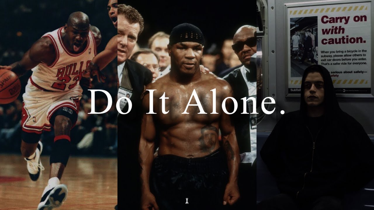 Do It Alone.