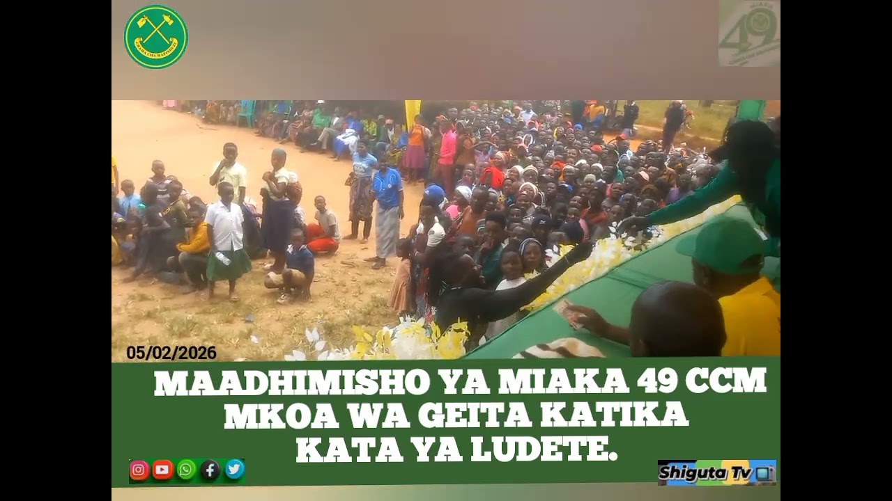 MAADHIMISHO YA MIAKA 49 CCM MKOA WA GEITA KATA YA LUDETE .
