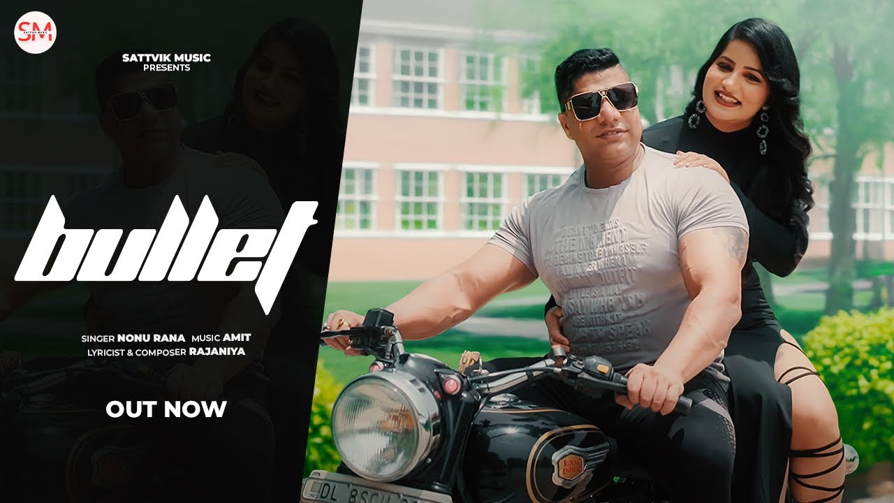 BULLET(Music Video): Nonu Rana | Rajaniya | Sonu Bhardwaj | Rajan Kapoor | New Haryanvi Song 2025