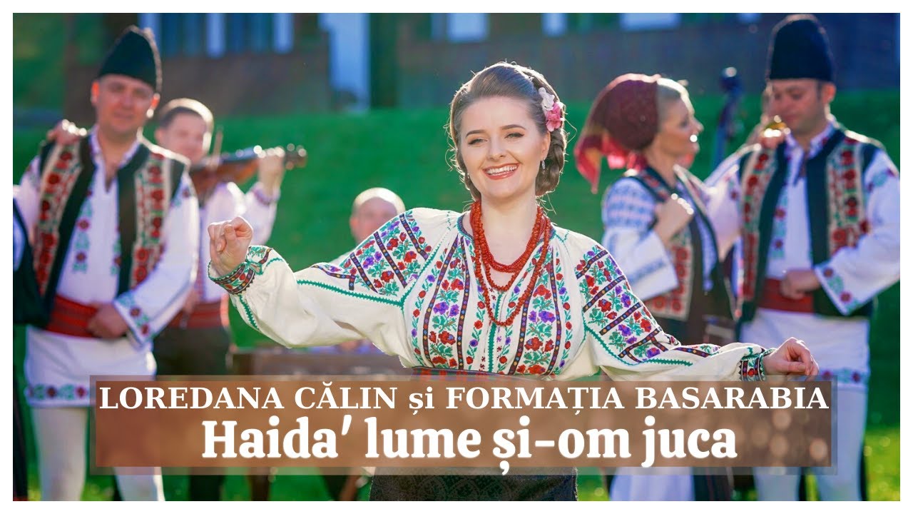 LOREDANA CĂLIN ❌ Orchestra BASARABIA – HAIDA' LUME ȘI-OM JUCA