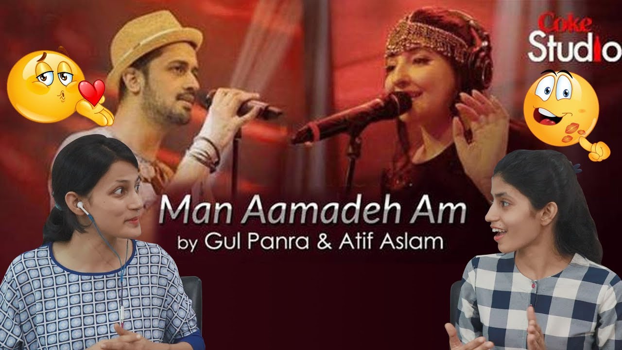 Man Aamadeh Am | indian sisters reaction | Coke Studio, S08, E03