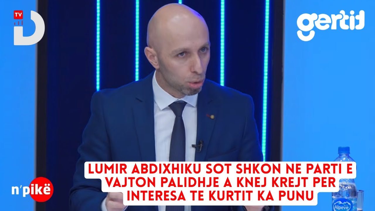 Lumir Abdixhiku sot shkon ne parti e vajton palidhje a knej krejt per interesa te Kurtit ka punu
