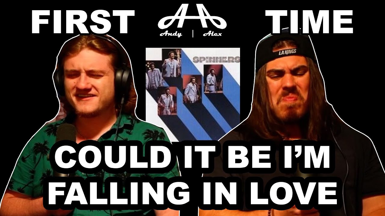 Could It Be I&rsquo;m Falling in Love - The Spinners | Andy & Alex FIRST TIME REACTION!