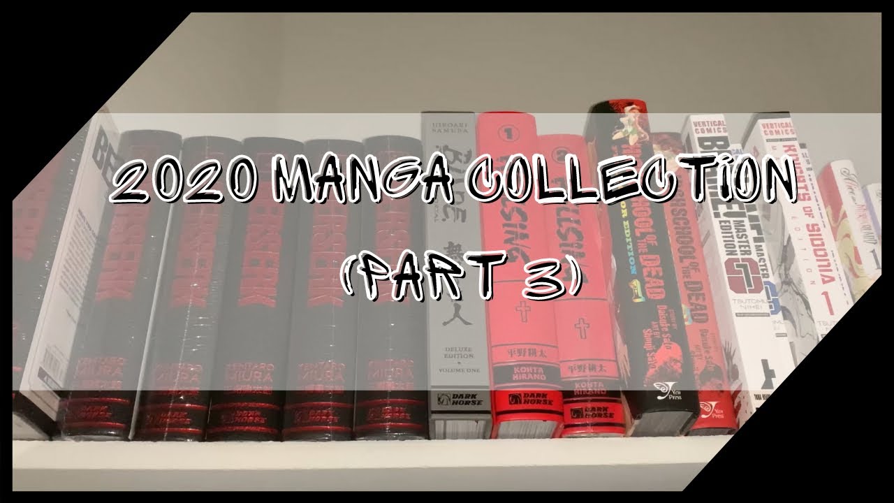 My Complete 2020 Manga Collection | Part 3 (Deluxe Editions, Hardcovers & Box Sets)