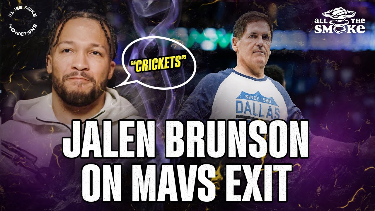 The REAL Reason Jalen Brunson Went To The Knicks | Full Episode Tomorrow | ALL THE SMOKE