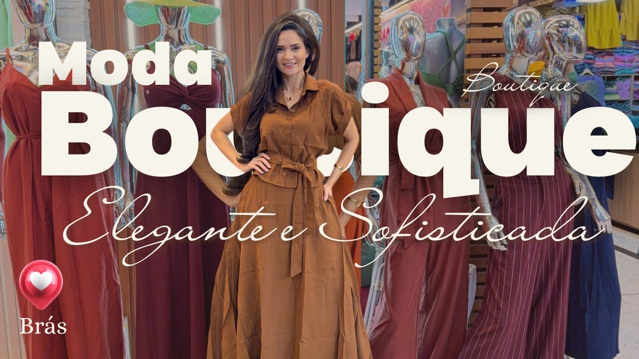 MODA BOUTIQUE ELEGANTE no BR&Aacute;S - Conjuntos e Vestidos Lindos | ALFAIATARIA Estilosa #br&aacute;s #boutique