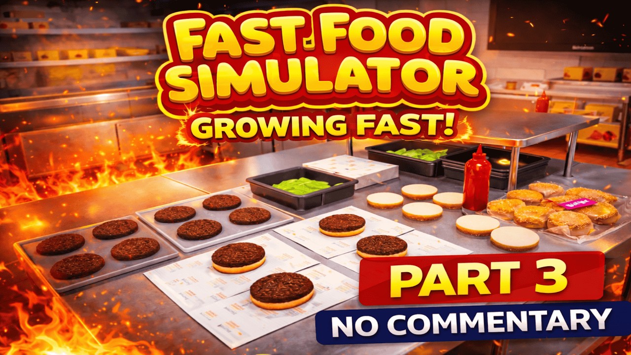 The Restaurant Is Getting BUSIER! 🍔 | Fast Food Simulator (Part 3) (No Commentary)