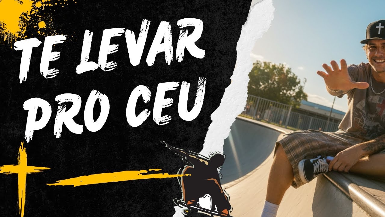 TE LEVAR PRO CÉU | Skate Rock Gospel (Vibe Rodolfo Abrantes & CBJr )