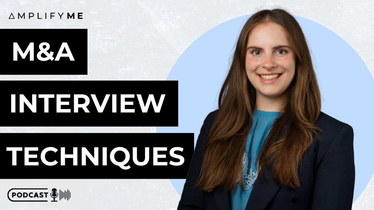How to Talk About M&A Deals in an Investment Bank Interview