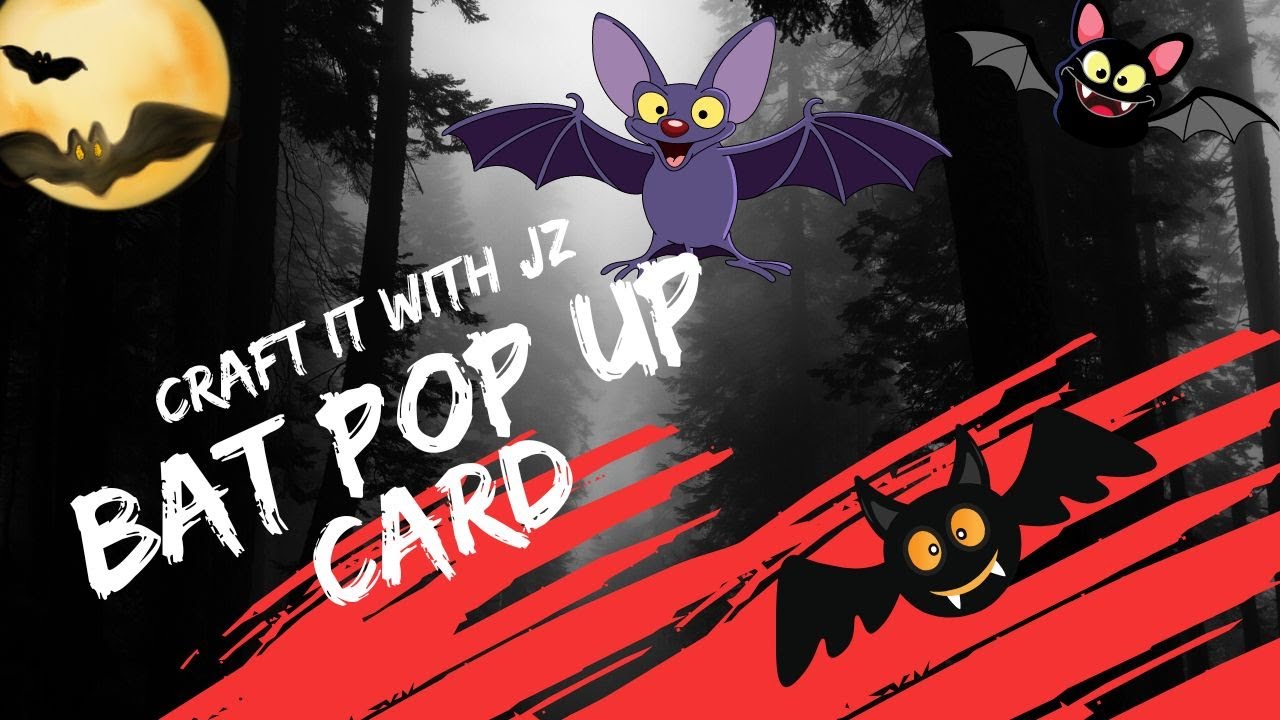 Pop Up Card - Bat Pop Up Card - Cricut - DIY