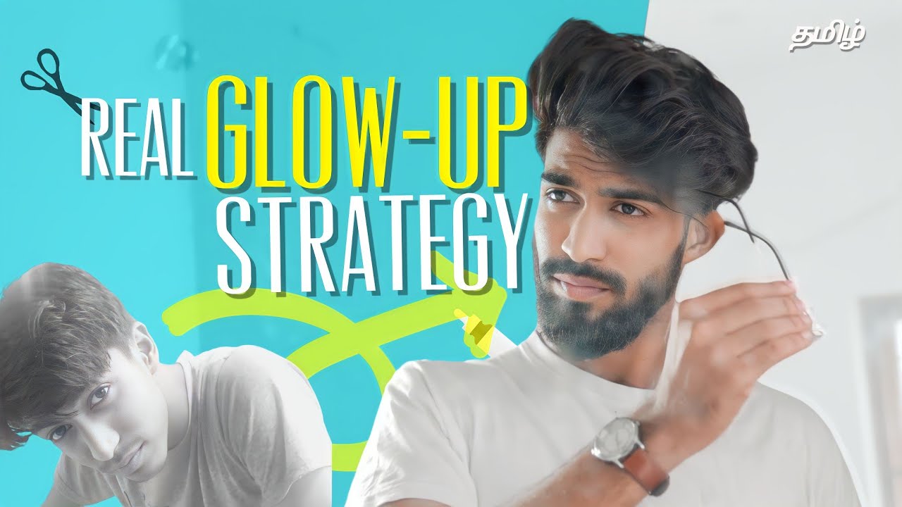 5 GLOW UP TACTICS That Really WORKS | தமிழ்