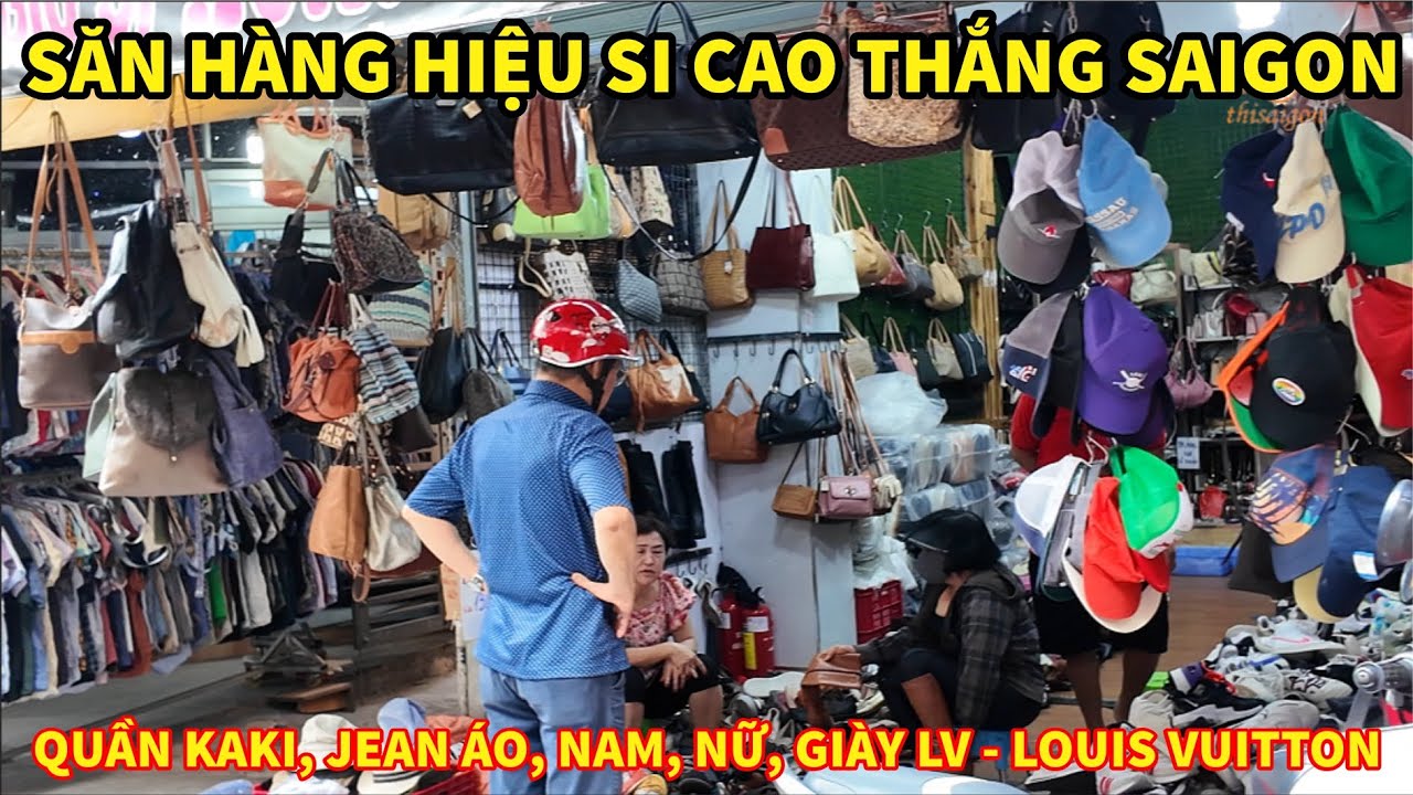 Săn Hàng Hiệu Si THỜI TRANG SI CAO THẮNG SAIGON Quần Kaki, Jean Áo, Nam Nữ, GIÀY LV - LOUIS VUITTON