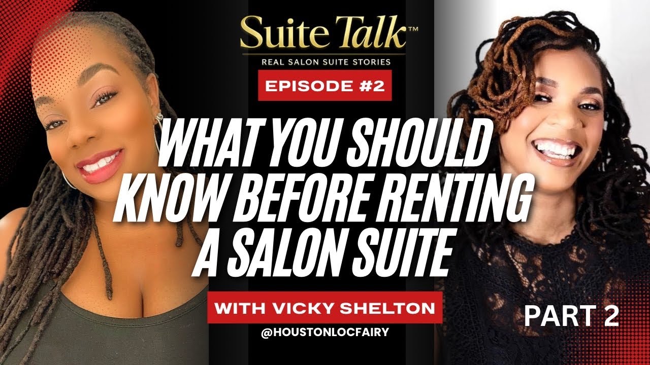 WHAT YOU SHOULD KNOW BEFORE RENTING A SALON SUITE - Ep 2 (Part 2)