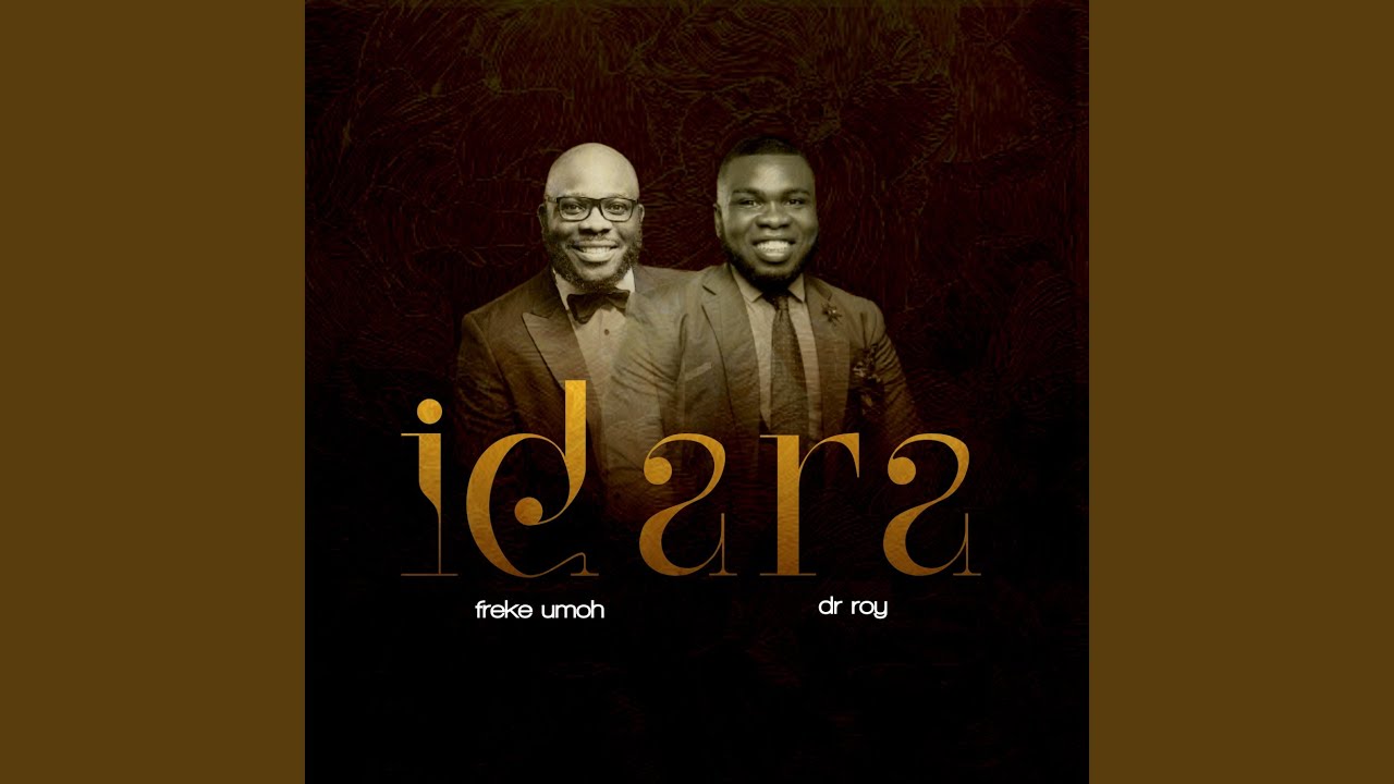 Idara (feat. Freke Umoh)