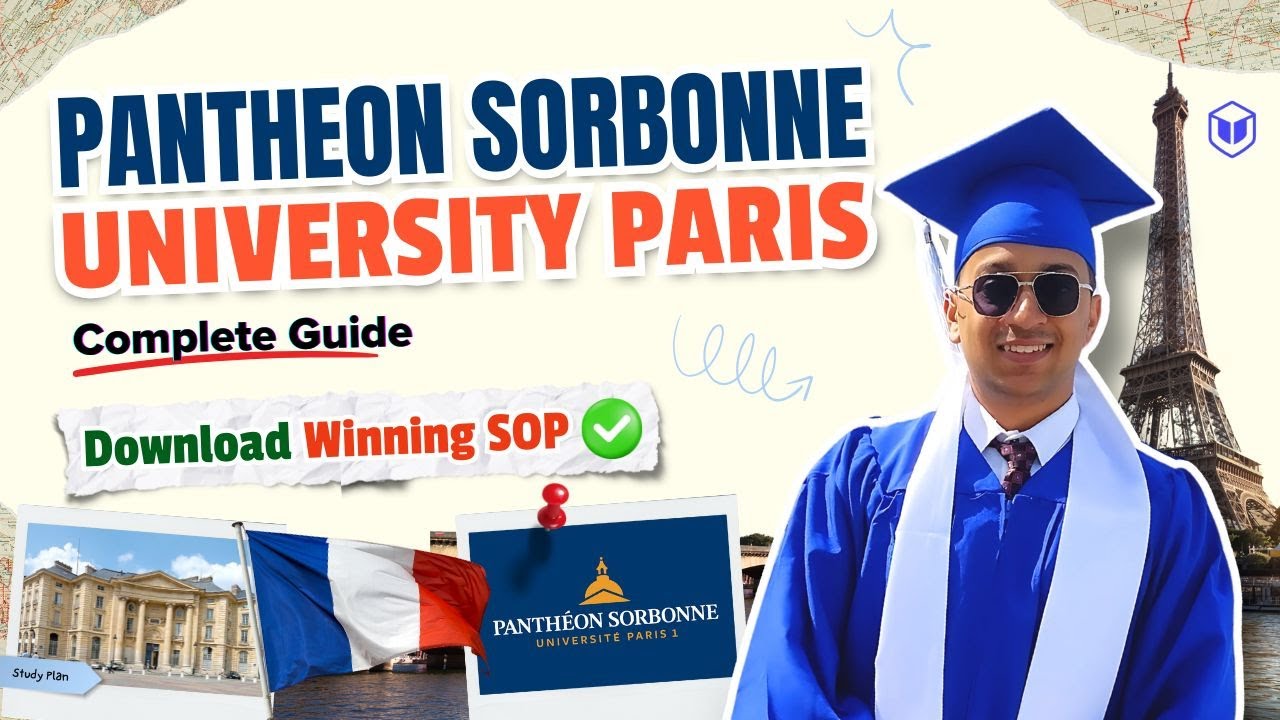 Complete Guide to Study at Pantheon Sorbonne University | Universities in Paris | Indians in Paris