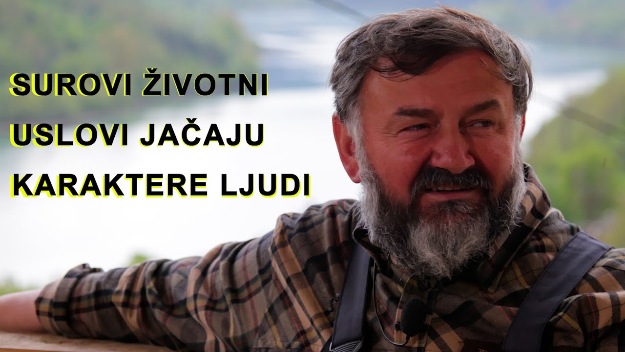 SUROVI ŽIVOTNI USLOVI JAČAJU KARAKTERE LJUDI