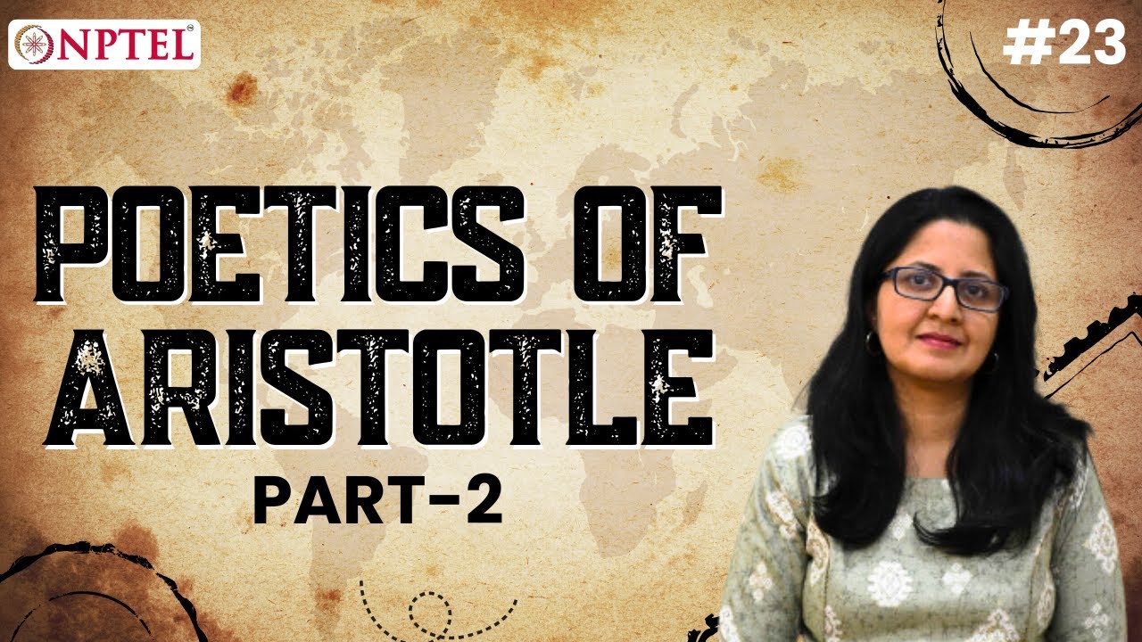 #23 Aristotle's Poetics | Part II | Introduction to World Literature