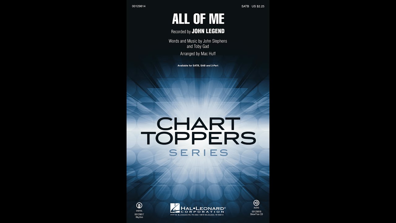 All of Me by John Legend | SATB Choir | Arr. Mac Huff
