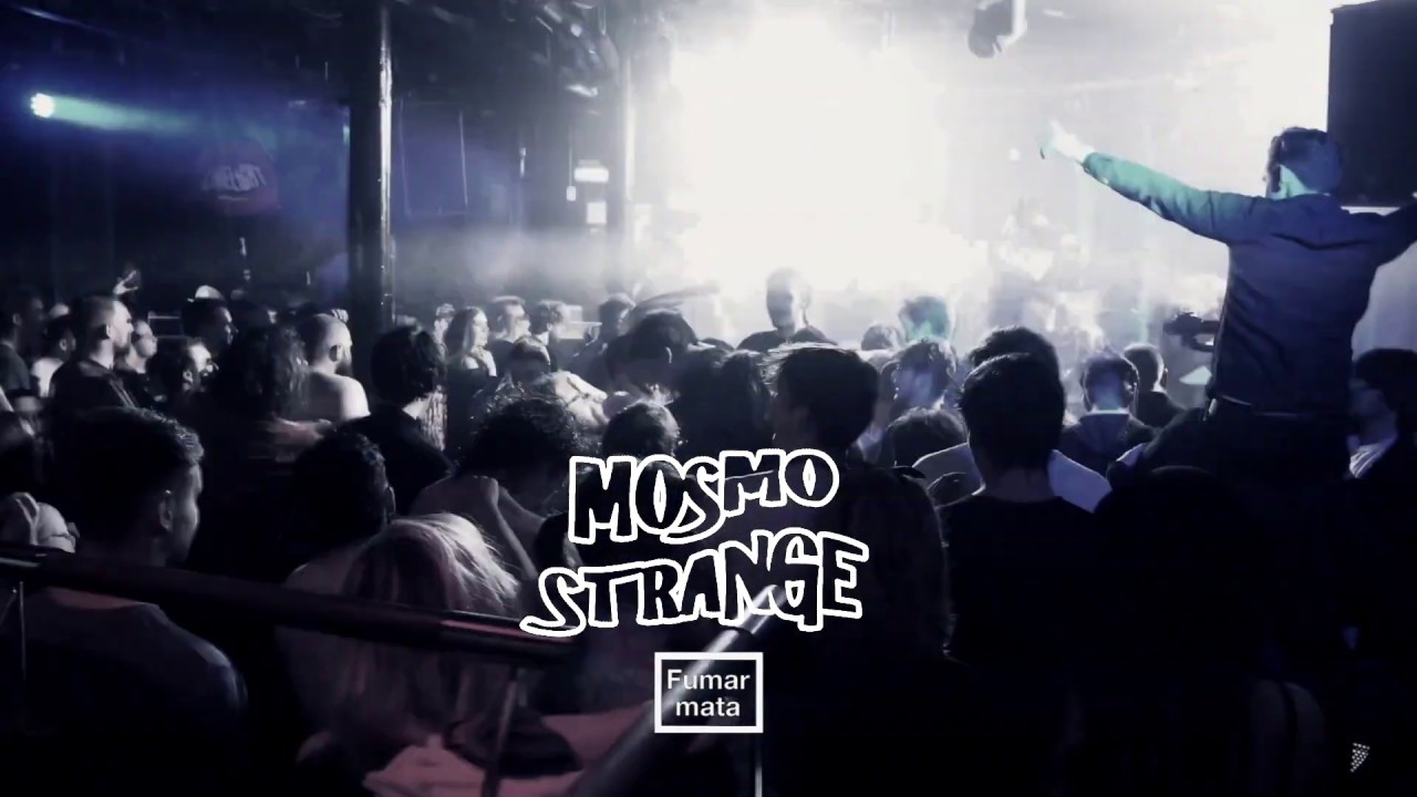 MOSMO STRANGE - FUMAR