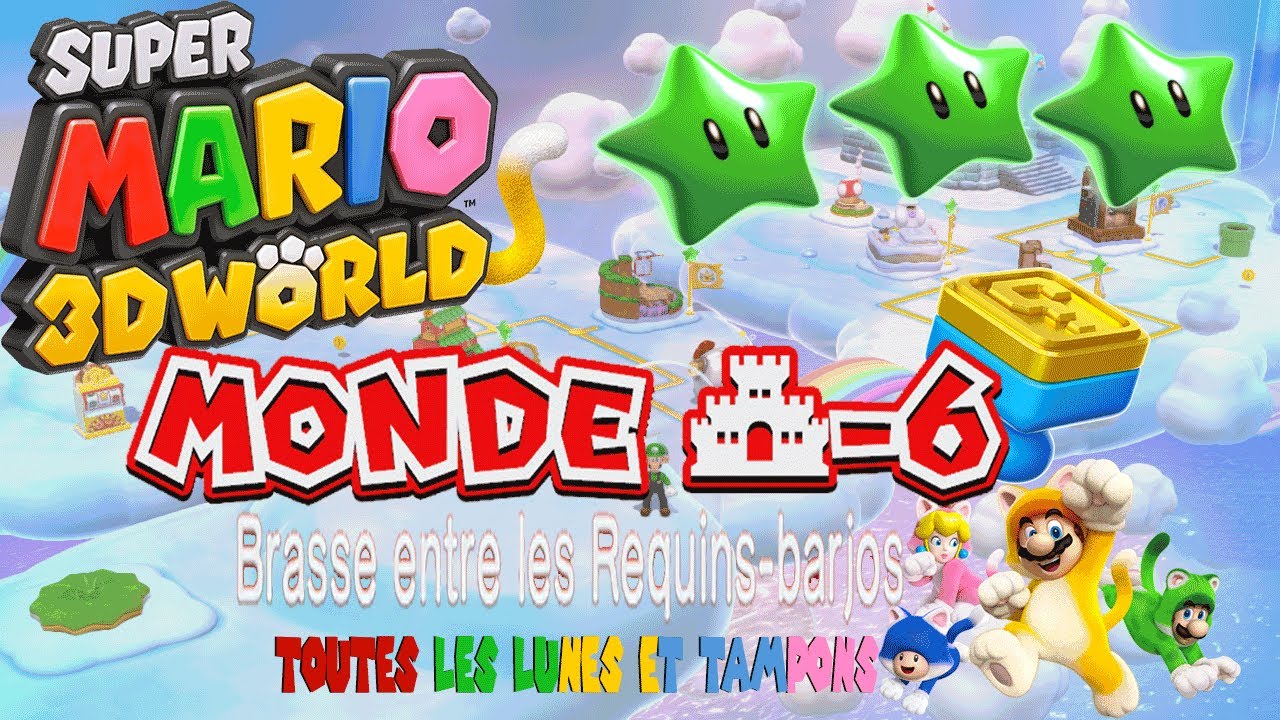 Super Mario 3D World: toutes les lunes du Niveau Brasse entre les Requins-barjos(Non com)