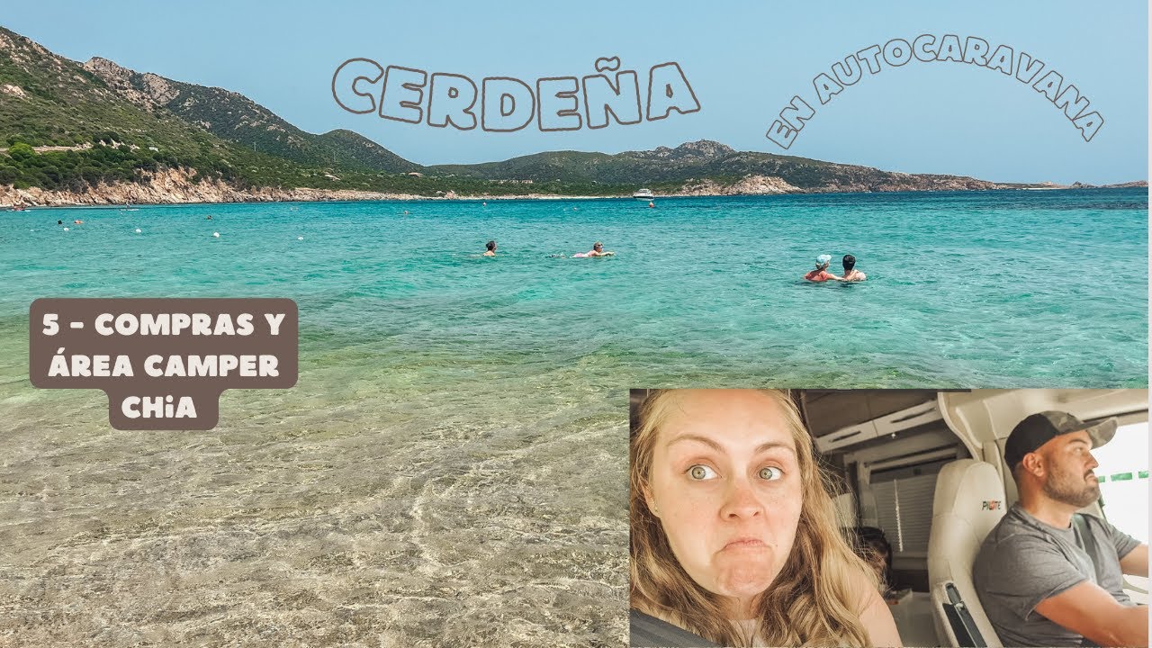 COMPRAS 🛒 en CERDEÑA y Área CAMPER de Chia.🚐 Ruta en Autocaravana