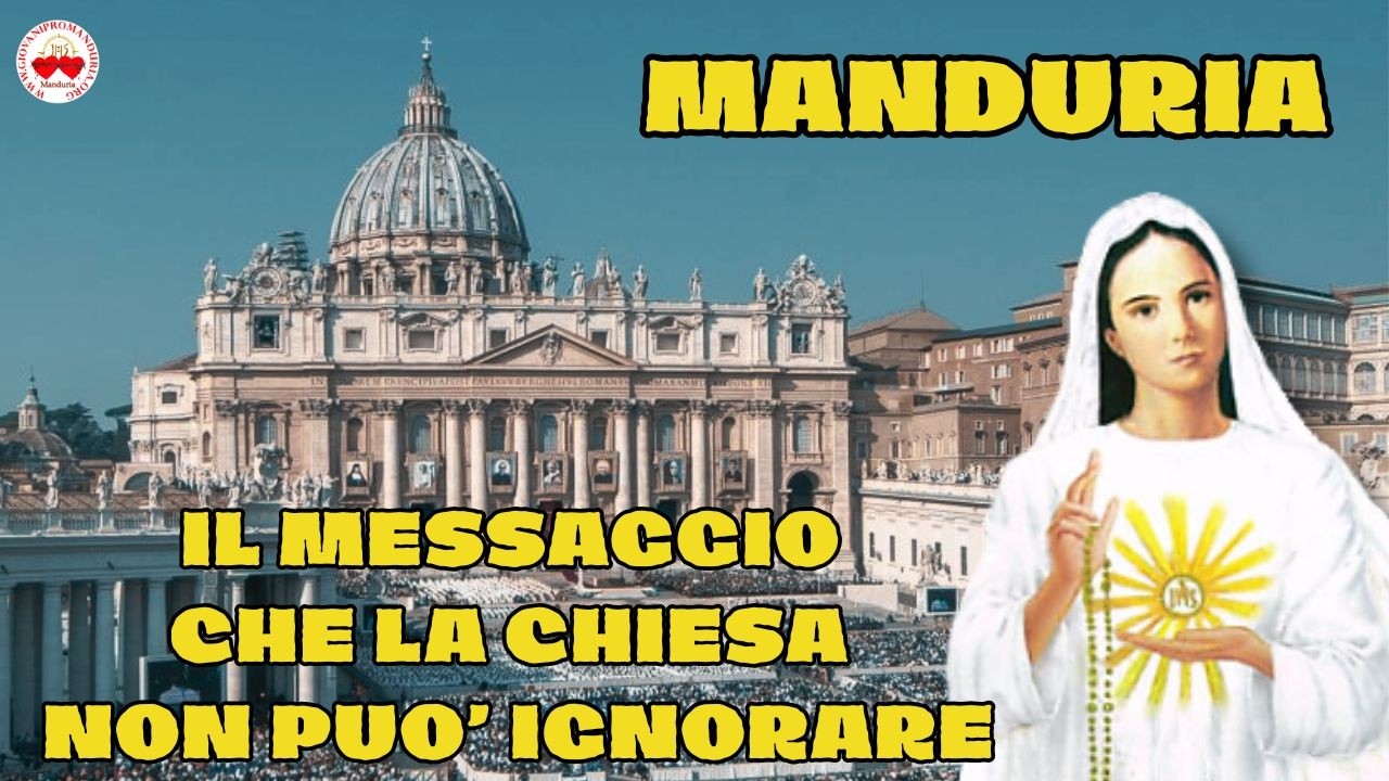 MANDURIA: IL MESSAGGIO CHE LA CHIESA NON PUO' IGNORARE