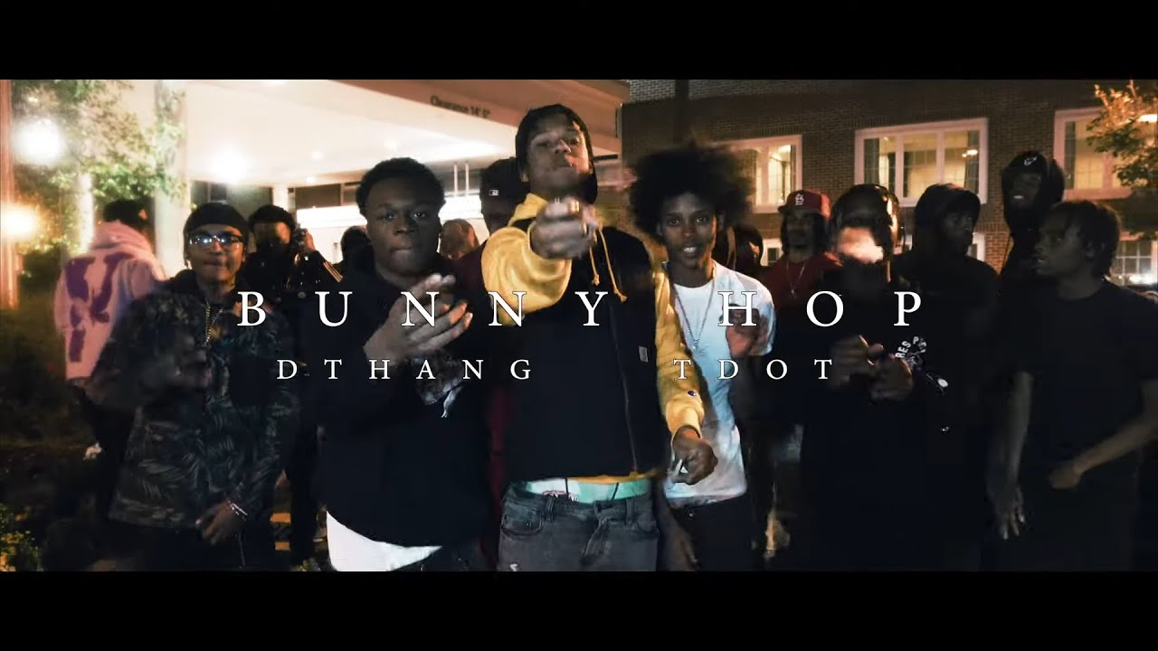 DThang x Tdot - Bunny Hop (Music Video) (Shot by KLO Vizionz)