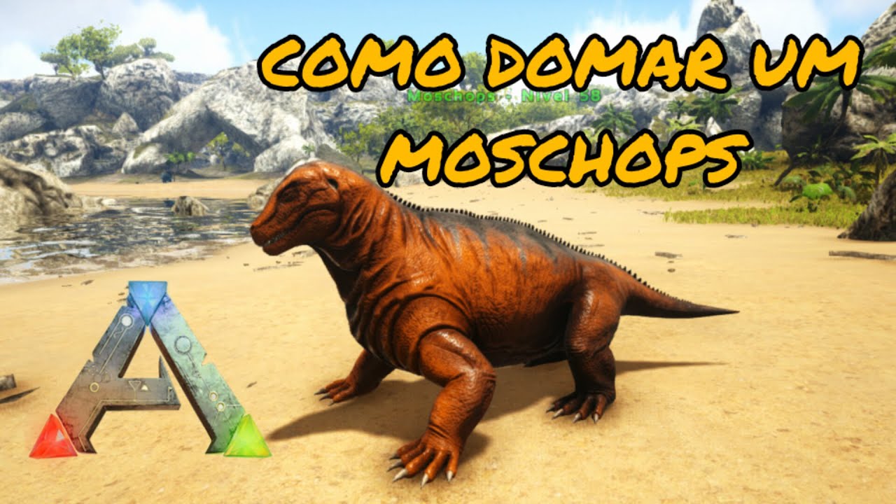 ARK Survival- Como domar um Moschops
